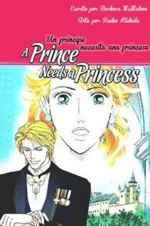 PRINCE NEEDS A PRINCESS