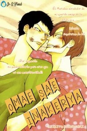 Omae Sae Inakerya