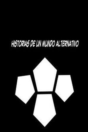 Historias de un mundo alternativo (novela)